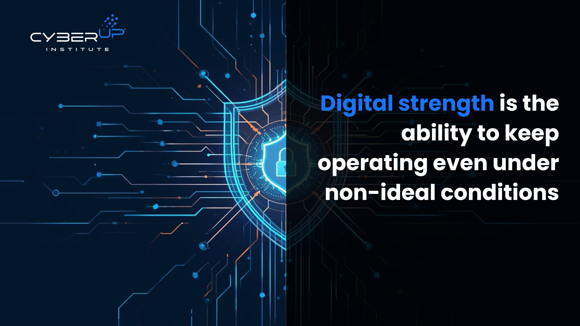 Digital strength-CyberUpInstitute
